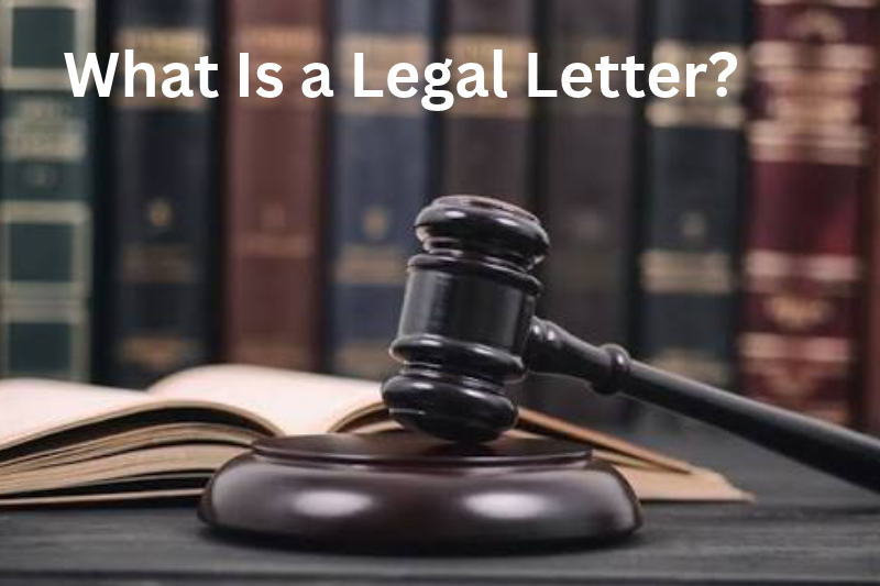 What Is a Legal Letter_